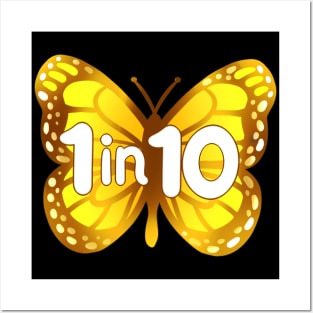 1 in 10 Endometriosis Butterfly Posters and Art